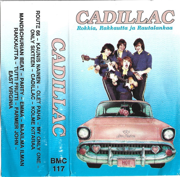 Cadillac, Rokkia, Rakkautta Ja Rautalankaa