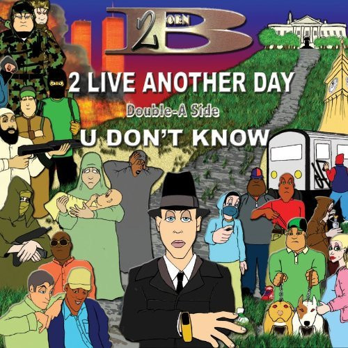 2 Live Another Day / U Don't Know