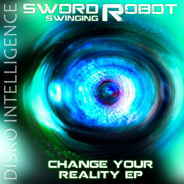 Change Your Reality EP