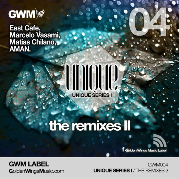 Unique Series I (The Remixes II)