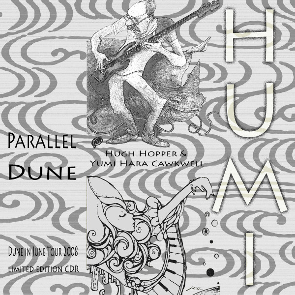 Parallel Dune (Dune in June Tour 2008)