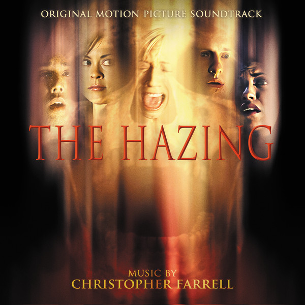 The Hazing (Original Motion Picture Soundtrack)
