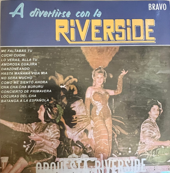 A Divertirse Con La Orquesta Riverside