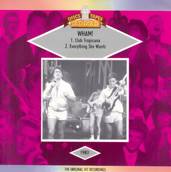 Club Tropicana / Everything She Wants