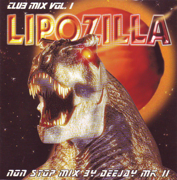 Lipozilla - Club Mix Vol.1
