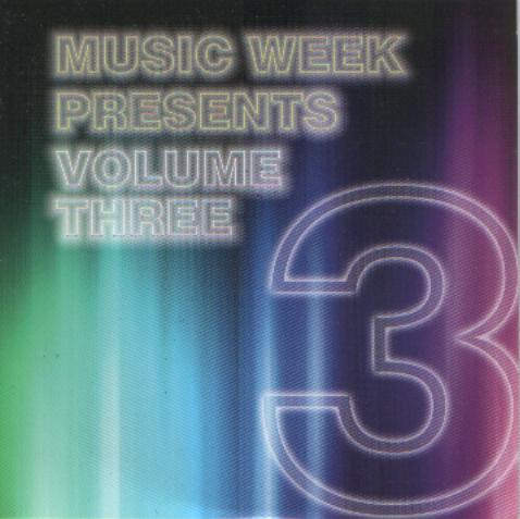 Music Week Presents Volume 3