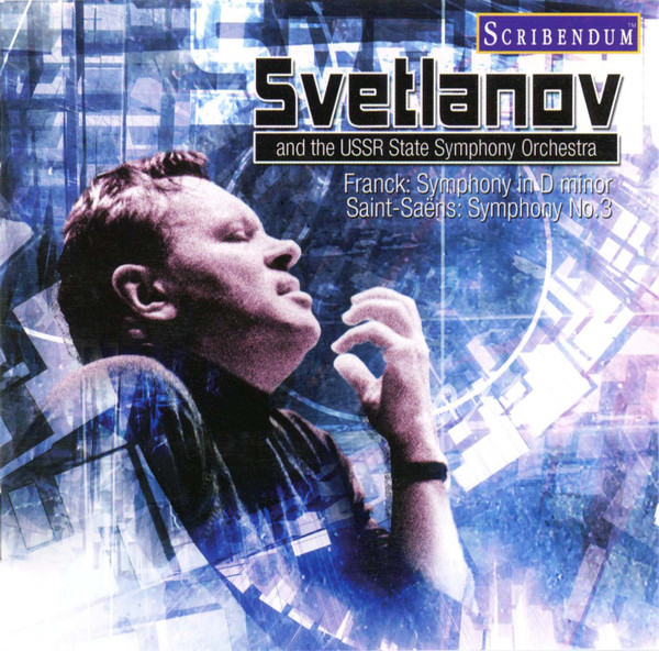 Franck: Symphony In D Minor / Saint-Saens: Symphony No. 3