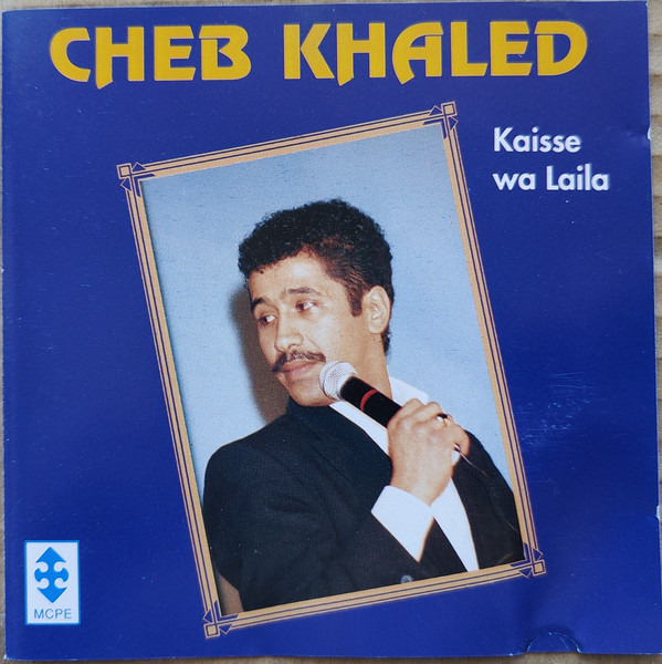 Kaisse Wa Laila