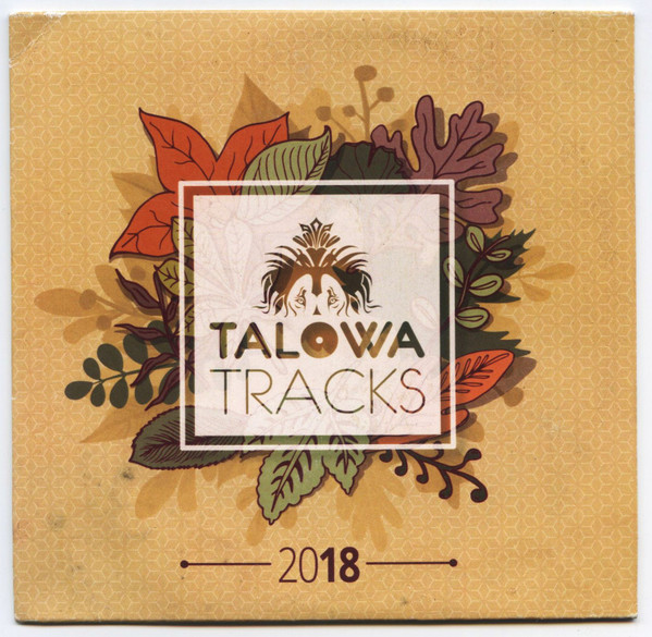 Talowa Tracks 2018