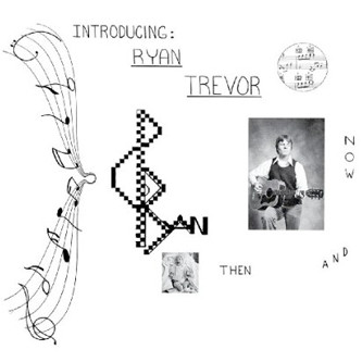 Introducing Ryan Trevor