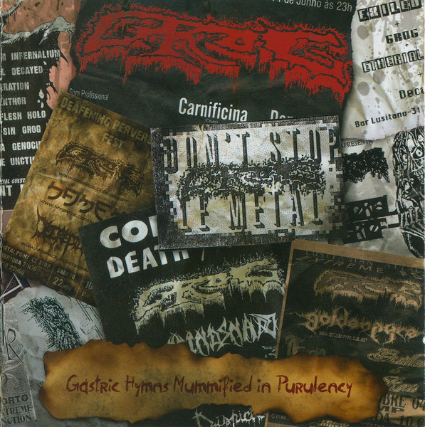 Gastric Hymns Mummified In Purulency