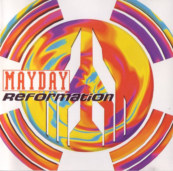 Mayday - Reformation