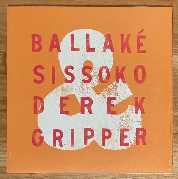 Ballaké Sissoko & Derek Gripper