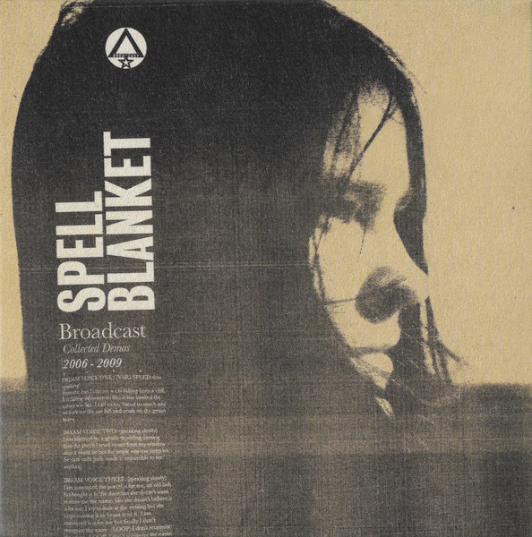 Spell Blanket (Collected Demos 2006-2009)