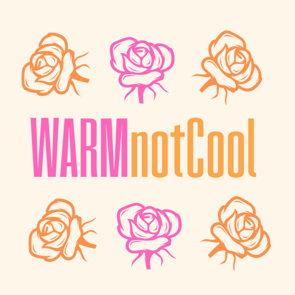 WARMnotCool