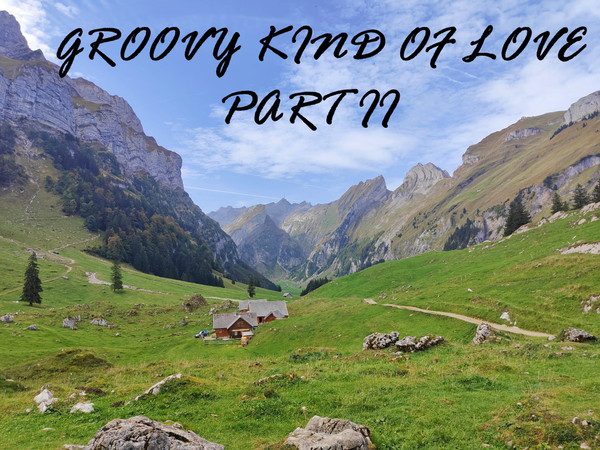 Groovy Kind Of Love II