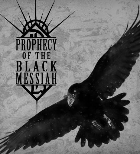 Prophecy Of The Black Messiah