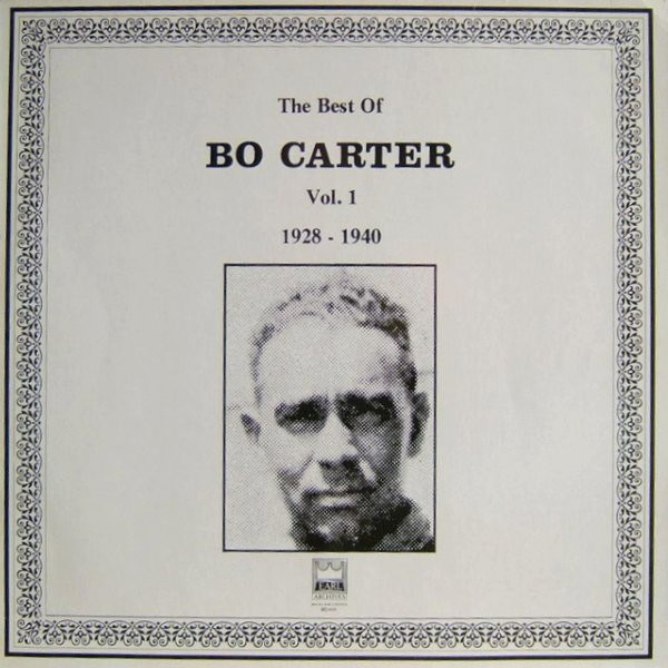 The Best Of Bo Carter Vol.1 1928-1940