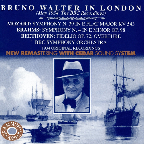 Bruno Walter In London (May 1934 The BBC Recordings)