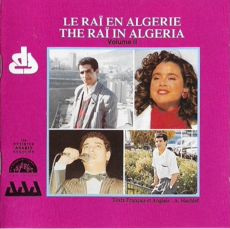 Le Raï En Algerie = The Raï In Algeria: Volume II