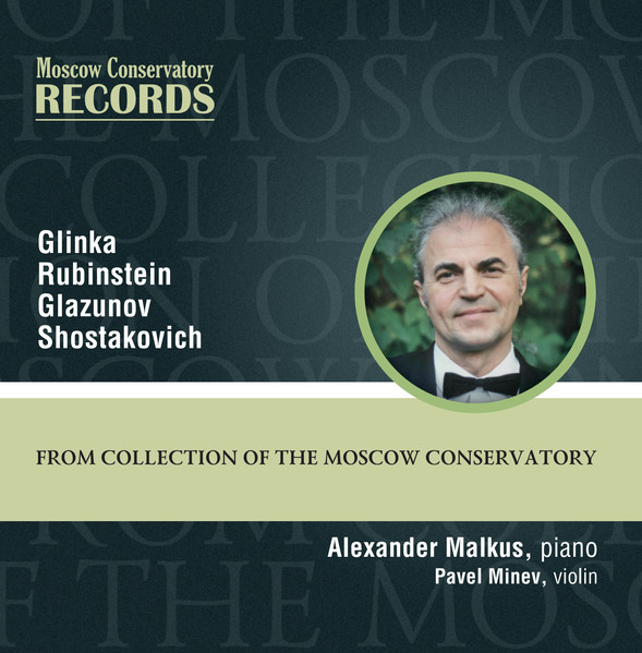 Glinka / Rubinstein / Glazunov / Shostakovich