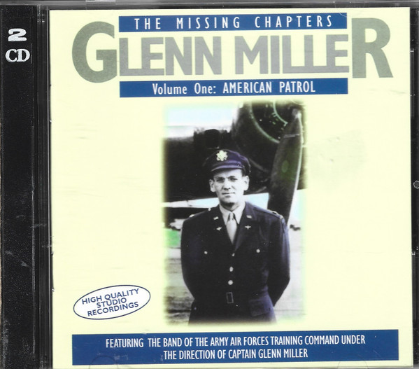 The Missing Chapters, Volume One: American Patrol