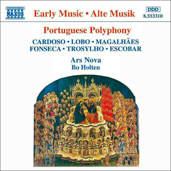 Portuguese Polyphony (Cardoso . Lobo . Magalhães . Fonseca . Trosylho . Escobar)