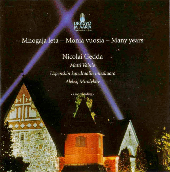 Mnogaja Leta = Monia Vuosia = Many Years