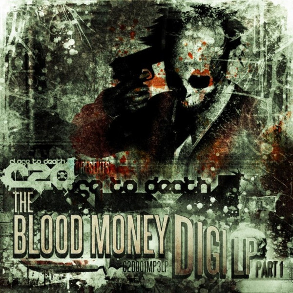 The Blood Money Digi LP Part 1