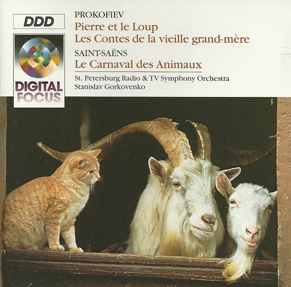 Pierre Et Le Loup / Les Contes De La Vieille Grand-Mère / Le Carnaval Des Animaux