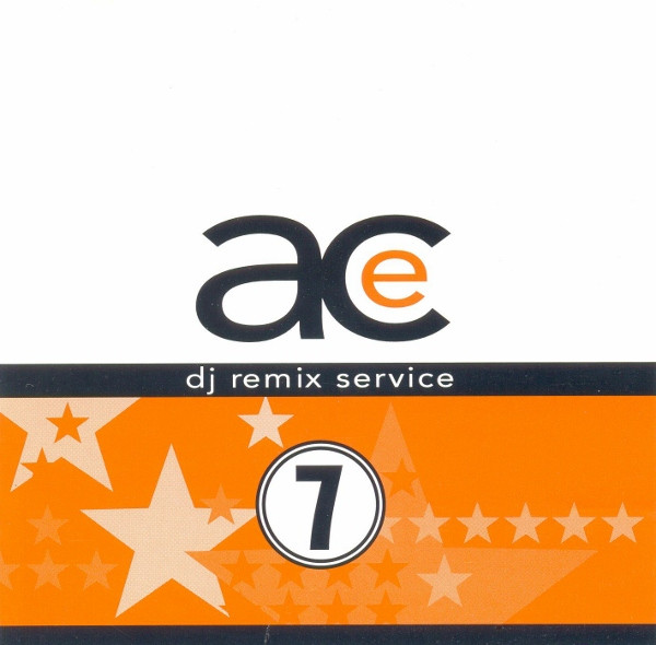Ace DJ Remix Service Volume 7