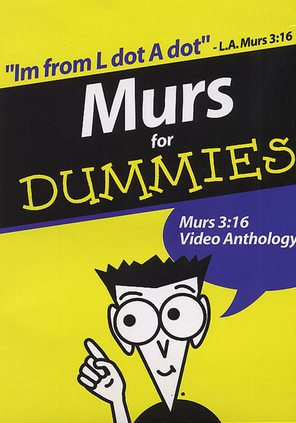 Murs For Dummies: Murs 3:16 Video Anthology