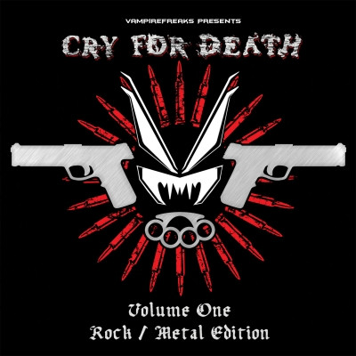 VampireFreaks Presents: Cry For Death Volume One (Rock / Metal Edition)