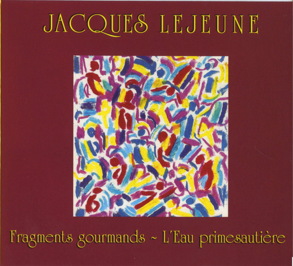 Fragments Gourmands / L'Eau Primesautière