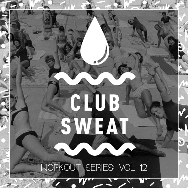 Workout Series: Vol 12