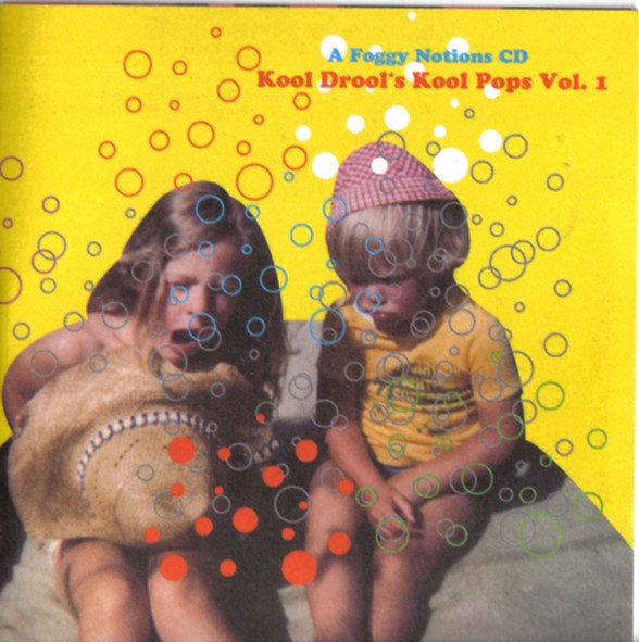Kool Drool's Kool Pops Vol. 1