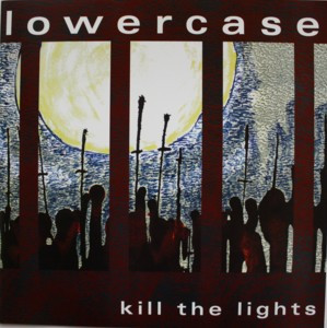 Kill The Lights