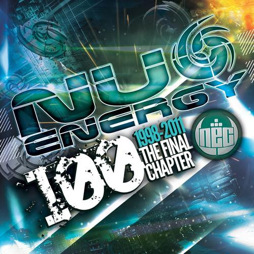 Nu Energy 100 - 1998-2011 The Final Chapter