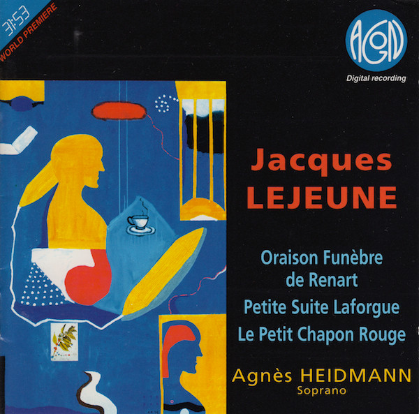 Oraison Funèbre De Renart / Petite Suite Laforgue / Le Petit Chapon Rouge