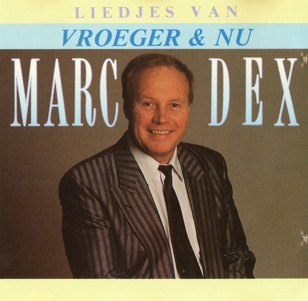 Liedjes Van Vroeger En Nu