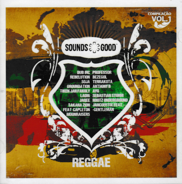 Sounds Good Reggae Compilação Vol.1