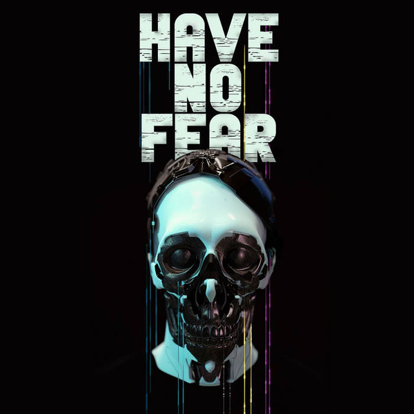 Have No Fear (Single)