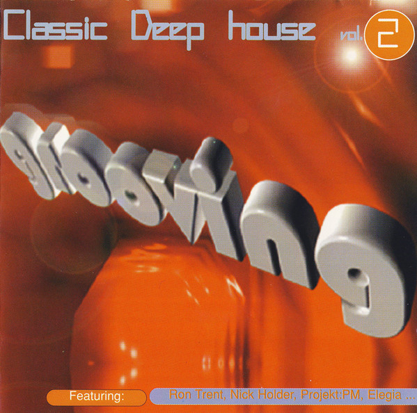 Classic Deep House  Vol. 2