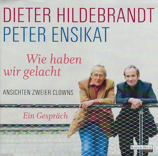 Was Haben Wir Gelacht (Ansichten Zweier Clowns)