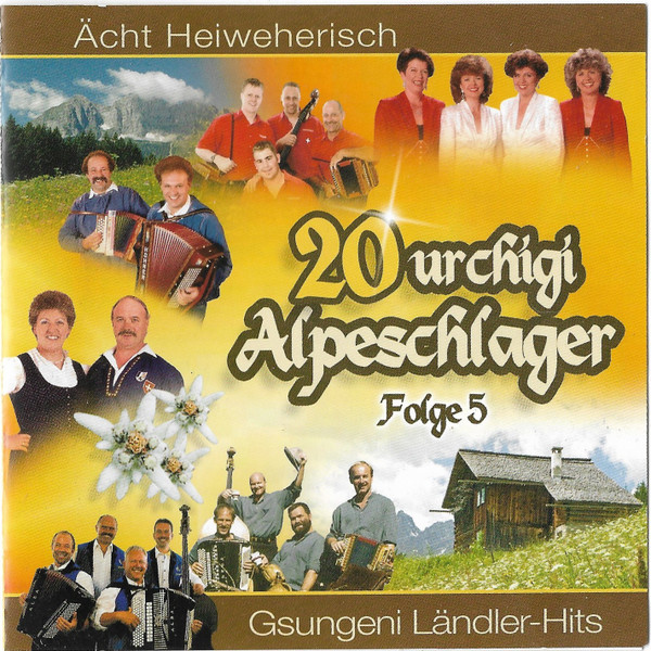 20 Urchigi Alpeschlager Folge 5