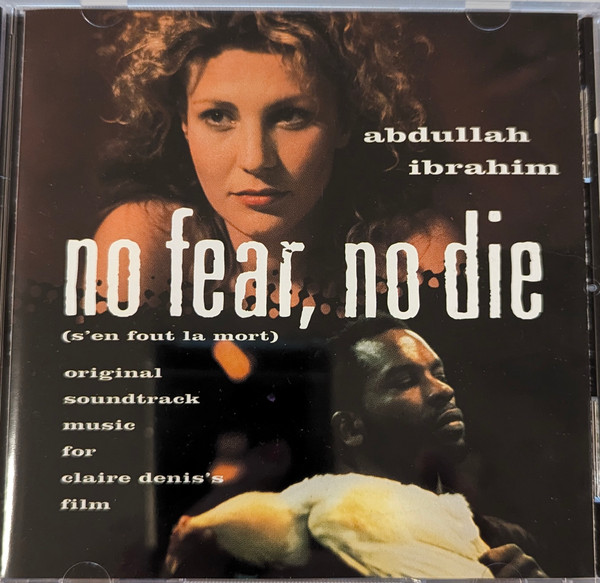 No Fear, No Die (S'en Fout La Mort)