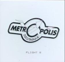 Metropolis Flight 5
