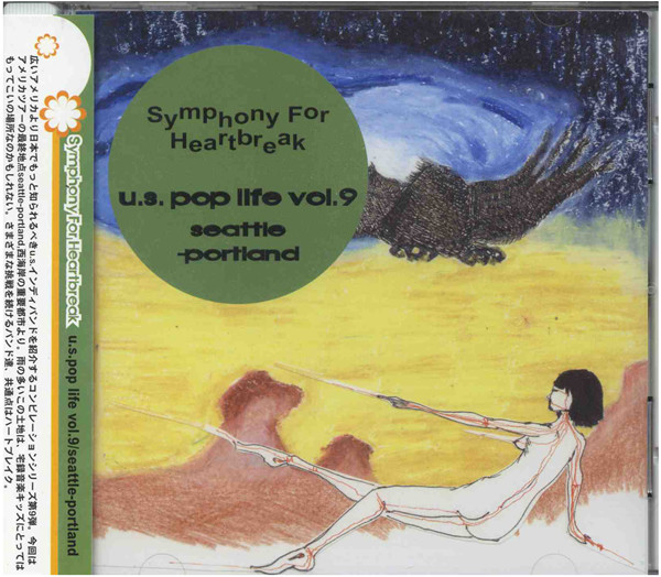 Symphony For Heartbreak (US Pop Life Vol. 9 - Seattle - Portland)