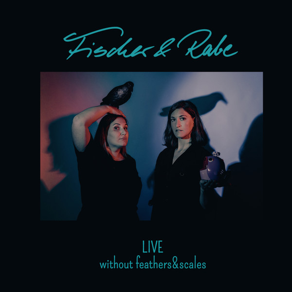 LIVE - without feathers&scales