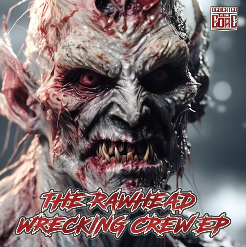 The Rawhead Wrecking Crew EP